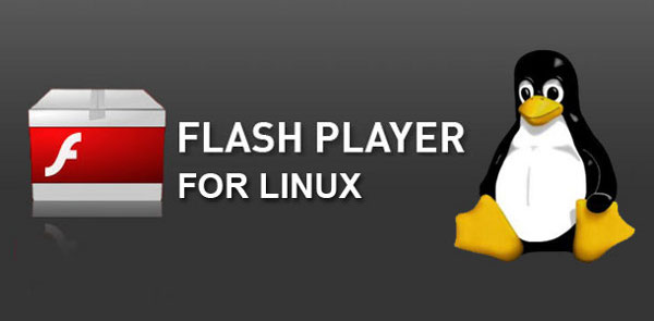 Adobe Flash Player重返Linux平台Adobe Flash Player重返Linux平台