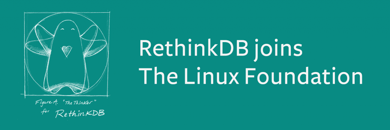 RethinkDB成为Linux基金会的一员RethinkDB成为Linux基金会的一员